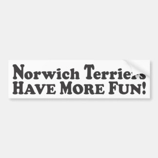 Autocollant De Voiture Les terriers de Norwich ont plus d'amusement ! -