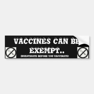 AUTOCOLLANT DE VOITURE LES VACCINS PEUVENT ÊTRE EXEMPTS.