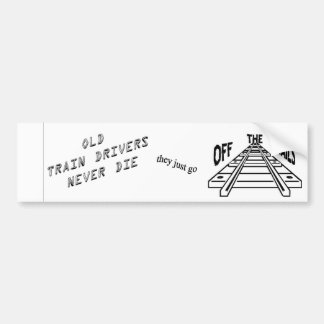 Autocollant De Voiture Les vieux conducteurs de train ne meurent jamais