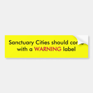 Autocollant De Voiture Les villes de sanctuaire devraient venir avec un