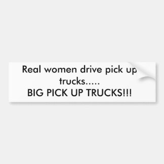 Autocollant De Voiture Les vraies femmes que la commande sélectionnent