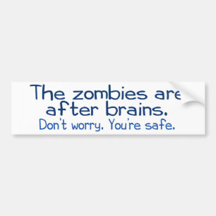 Autocollant De Voiture Les zombis sont après des cerveaux