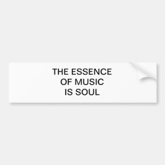 AUTOCOLLANT DE VOITURE L'ESSENCE DE LA MUSIQUE EST ÂME
