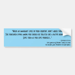 Autocollant De Voiture Leviticus 19:33-34 - Traiter les immigrants droit
