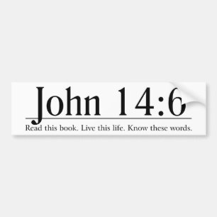 Autocollant De Voiture Lisez le 14:6 de John de bible