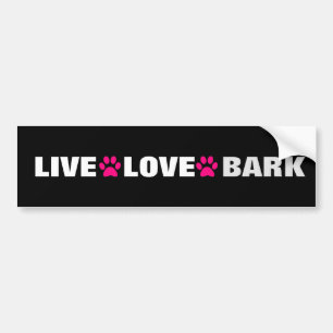 AUTOCOLLANT DE VOITURE LIVE LOVE BARK
