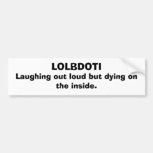 Autocollant De Voiture LOLBDOTI, riant fort mais mourant sur dans…