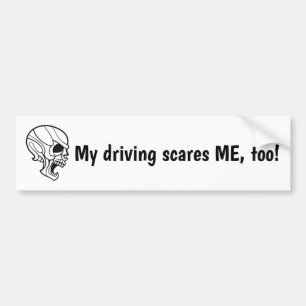 Autocollant De Voiture Ma conduite me fait aussi peur