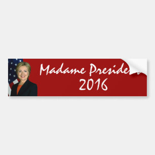 Autocollant De Voiture Madame le président 2016 de Hillary Clinton