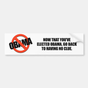 Autocollant De Voiture Maintenant que vous avez élu Obama, retournez à