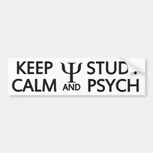 Autocollant De Voiture Maintenez bumpersticker calme et d'étude de Psych