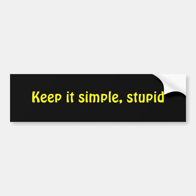 Autocollant De Voiture Maintenez-le simple, stupide (Devant)