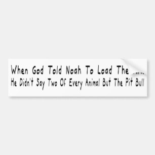 Autocollant De Voiture Mais Le Pit Bull