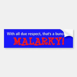 Autocollant De Voiture "Malarky ! "Adhésif pour pare-chocs