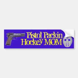 Autocollant De Voiture Maman d'hockey de Packin de pistolet !