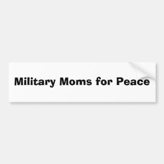 Autocollant De Voiture Mamans militaires pour la paix