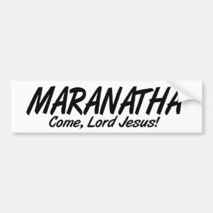 Autocollant De Voiture Maranatha, Viens Seigneur Jésus !