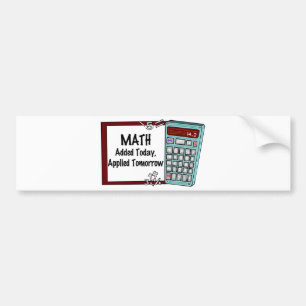 Autocollant De Voiture Maths : Supplémentaire aujourd'hui, appliqué