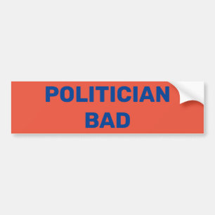 Autocollant De Voiture Mauvais politicien