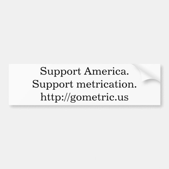 Autocollant De Voiture Métrication de soutien America.Support (Devant)
