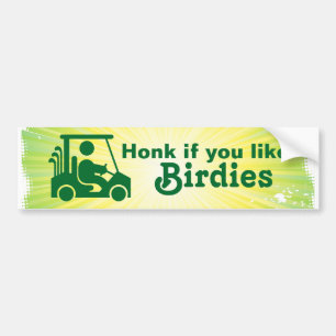 Autocollant De Voiture Miel si vous aimez Birdies Golf Bumper Sticker