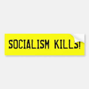 AUTOCOLLANT DE VOITURE MISES À MORT DE SOCIALISME !