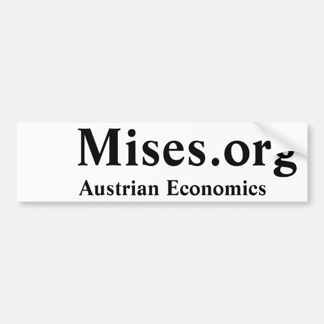 Autocollant De Voiture Mises.org, économie autrichienne (Devant)