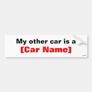 Autocollant De Voiture Mon autre voiture est…
