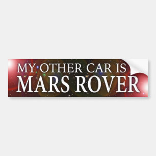 AUTOCOLLANT DE VOITURE "MON AUTRE VOITURE EST MARS ROVER "