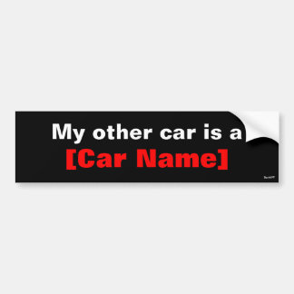 Autocollant De Voiture Mon autre voiture est... (Noire)
