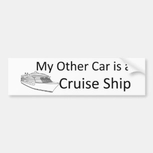 Autocollant De Voiture Mon autre voiture est un bateau de croisière