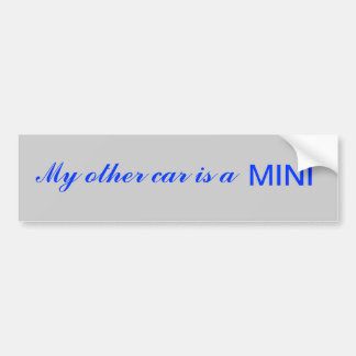 Autocollant De Voiture Mon autre voiture est une MINI