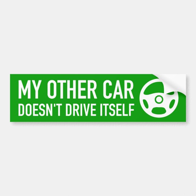Autocollant De Voiture Mon autre voiture ne se conduit pas (Devant)
