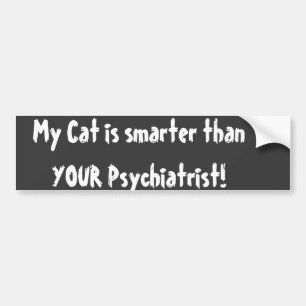 Autocollant De Voiture Mon chat est plus futé que VOTRE psychiatre !