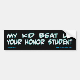 Autocollant De Voiture Mon enfant a battu votre étudiant d'honneur