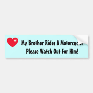 Autocollant De Voiture Mon frère monte une moto ! Observez pour lui