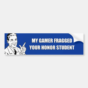 AUTOCOLLANT DE VOITURE MON GAMER FRAGGED VOTRE ÉTUDIANT D'HONNEUR
