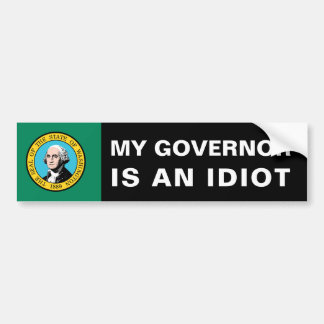 Autocollant De Voiture Mon Gouverneur est un idiot - Washington