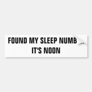 Autocollant De Voiture Mon nombre de sommeil est midi