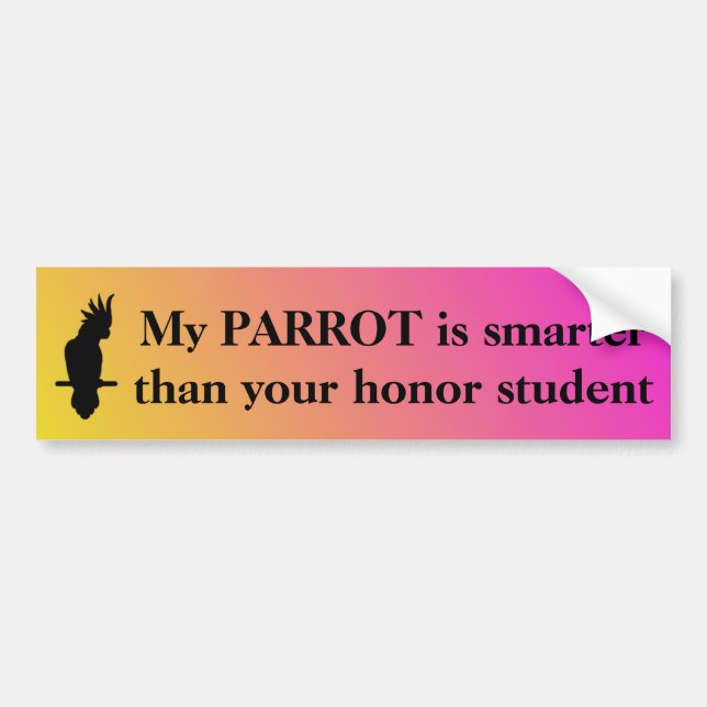 Autocollant De Voiture Mon perroquet est plus futé que votre étudiant (Devant)