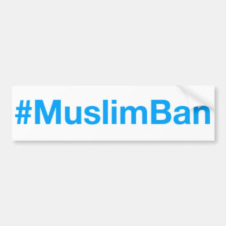 Autocollant De Voiture #MuslimBan