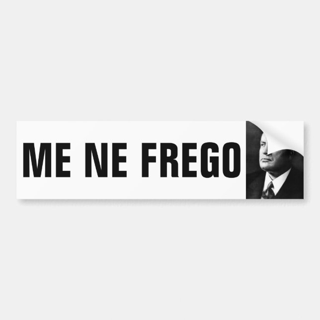 Autocollant De Voiture Mussolini et ME NE FREGO (Devant)