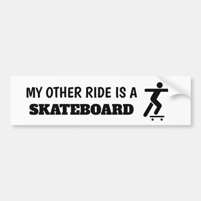 Autocollant De Voiture My Other Ride est un Sticker Skateboard (Devant)
