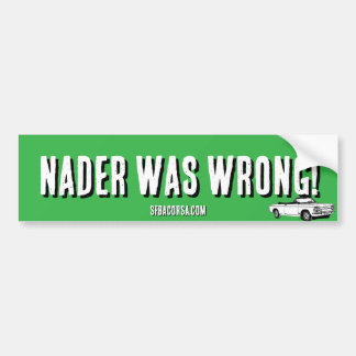 Autocollant De Voiture Nader s'est trompé