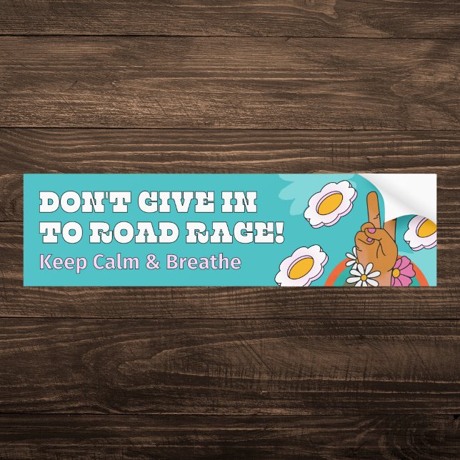 Autocollant De Voiture Ne cède pas à la rage de la route (Créateur téléchargé)