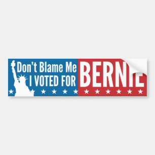 Autocollant De Voiture Ne me blâmez pas que j'ai voté pour Bernie