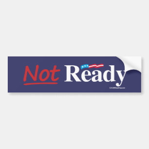 Autocollant De Voiture Ne pas préparer - Anti-Hillary - le blanc - .png