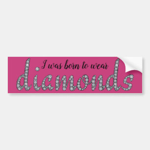 Autocollant De Voiture Né pour porter des diamants faux-bling design