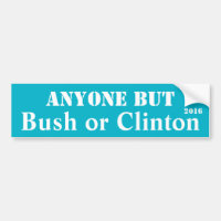 N'importe qui mais Bush ou Clinton -