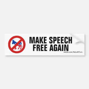Autocollant De Voiture No Democrats - Rendre la liberté d'expression